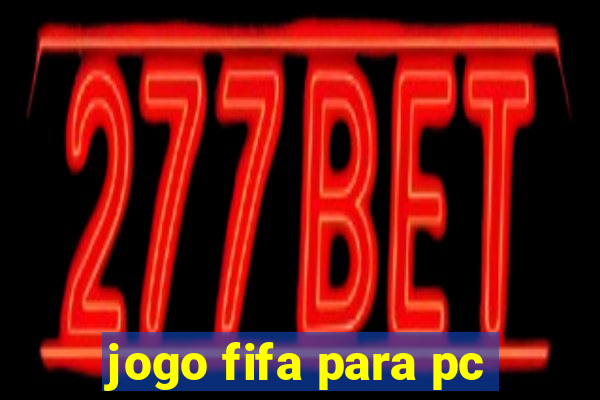 jogo fifa para pc